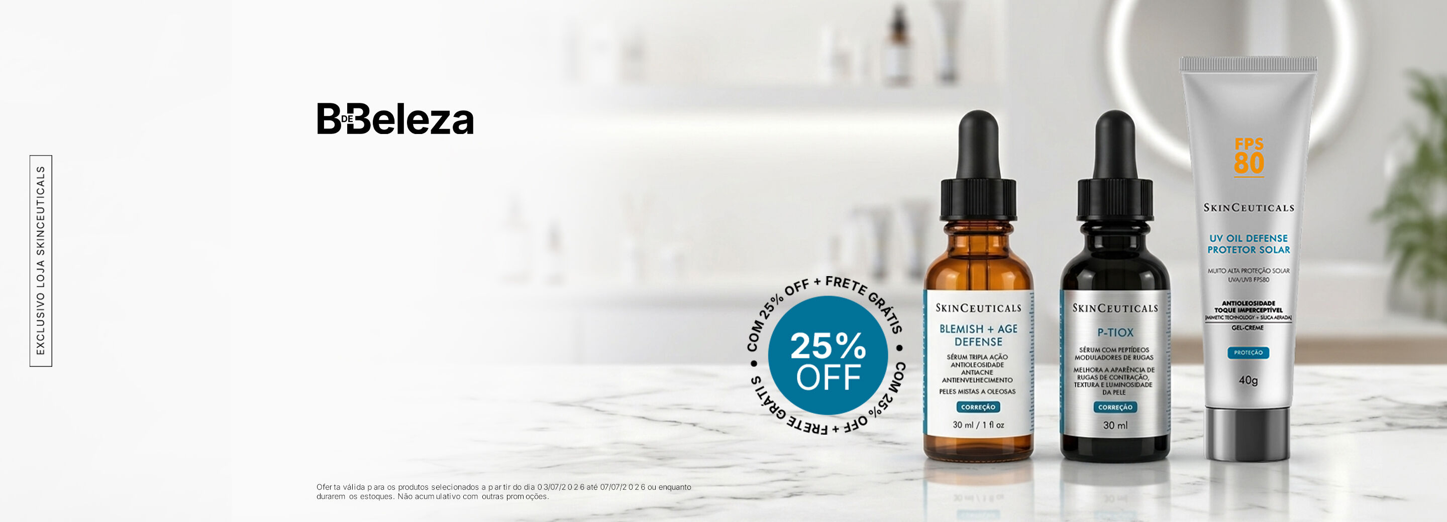 TRIO B&A + PTIOX + UV OIL com 25% OFF + FRETE GRATIS
