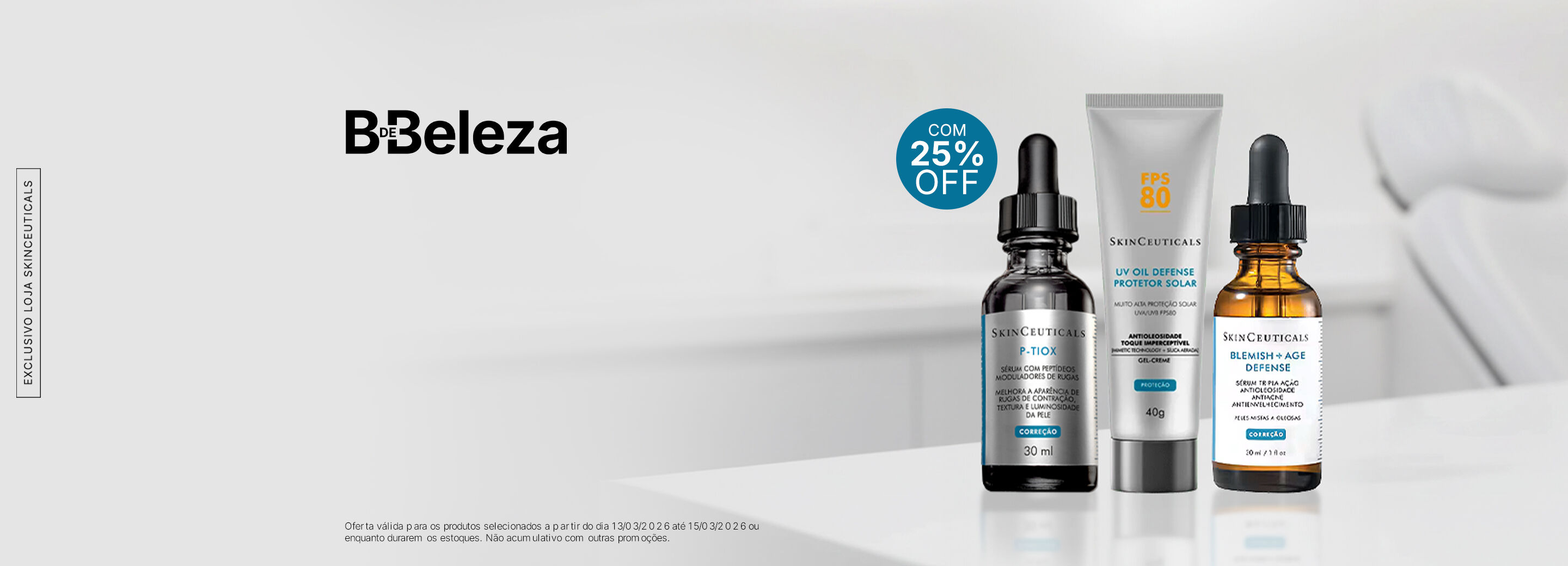 B de beleza: Produtos selecionados com 25% OFF