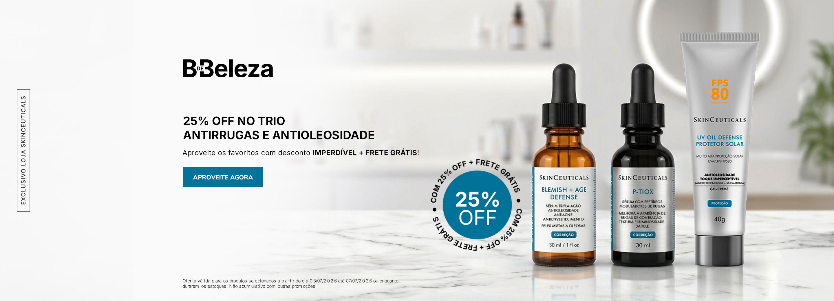 TRIO B&A + PTIOX + UV OIL com 25% OFF + FRETE GRATIS
