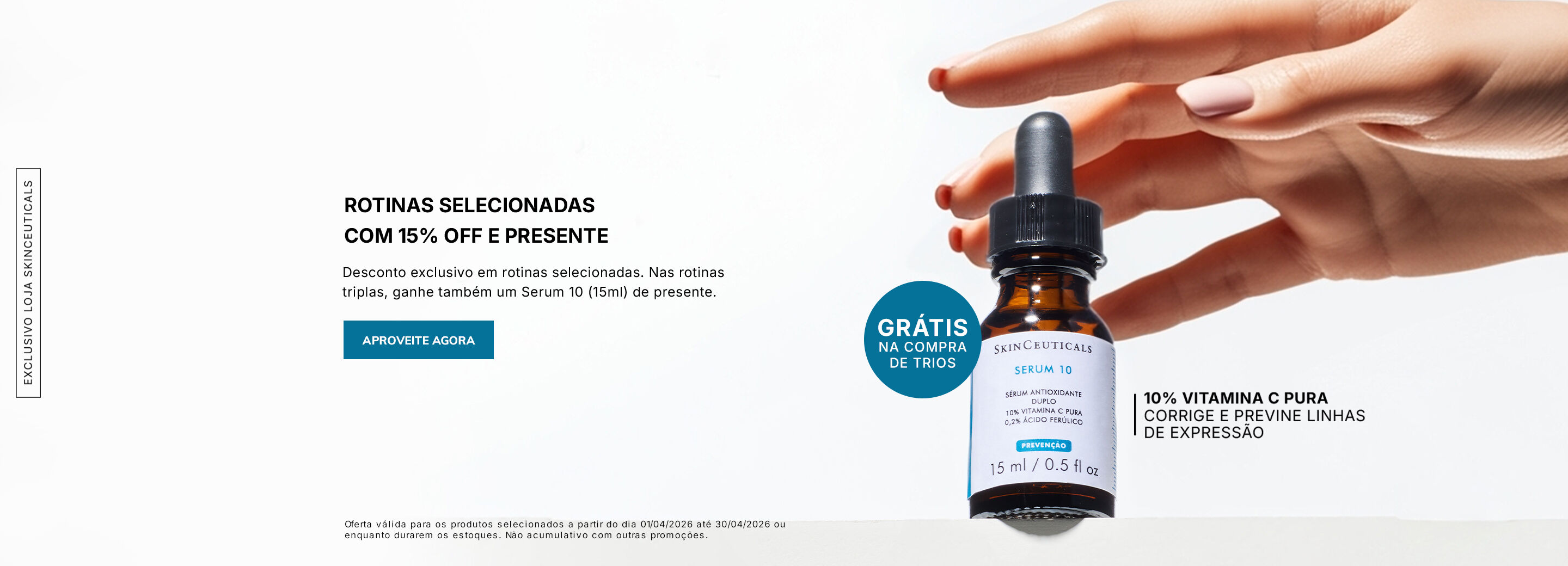 Rotinas selecionadas com ate 15% OFF + brinde em rotinas com mais de 3 itens